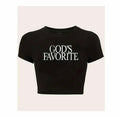 Crop top God's Favorite